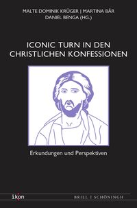 Vorderes Coverbild Iconic Turn in den christlichen Konfessionen