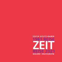 Vorderes Coverbild Edith Holtz-Raber - Reise-Zeit Zeit-Reise