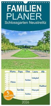 Vorderes Coverbild Familienplaner 2026 - Schlossgarten Neustrelitz mit 5 Spalten (Wandkalender, 21 x 45 cm) CALVENDO