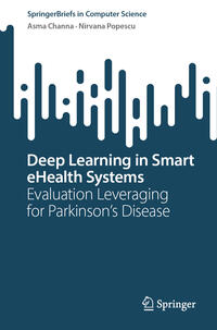 Vorderes Coverbild Deep Learning in Smart eHealth Systems