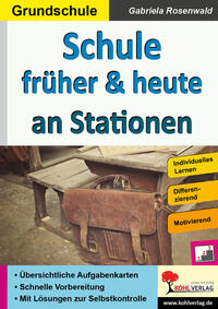 Vorderes Coverbild Schule früher und heute an Stationen
