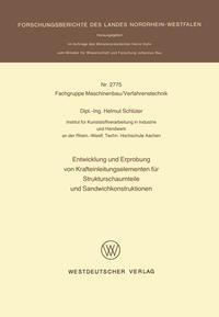 Vorderes Coverbild Entwicklung und Erprobung von Krafteinleitungselementen für Strukturschaumteile und Sandwichkonstruktionen