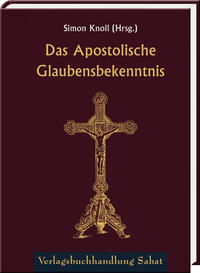 Vorderes Coverbild Das Apostolische Glaubensbekenntnis