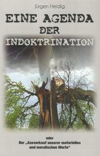 Vorderes Coverbild EINE AGENDA DER INDOKTRINATION