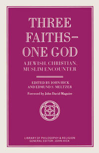 Vorderes Coverbild Three Faiths — One God