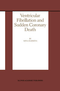Vorderes Coverbild Ventricular Fibrillation and Sudden Coronary Death