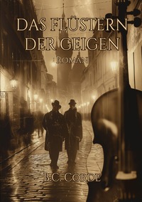 Vorderes Coverbild Das Flüstern der Geigen