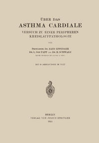 Vorderes Coverbild Über das Asthma Cardiale Versuch zu einer Peripheren Kreislaufpathologie