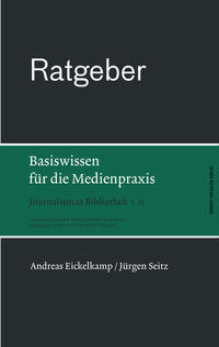 Vorderes Coverbild Ratgeber. Basiswissen für die Medienpraxis