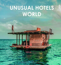 Vorderes Coverbild Unusual Hotels - World