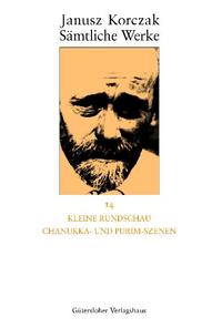 Vorderes Coverbild Sämtliche Werke / Kleine Rundschau, Chanukka- und Purim-Szenen