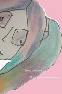 Vorderes Coverbild Blogbuch einer Modedesignerin