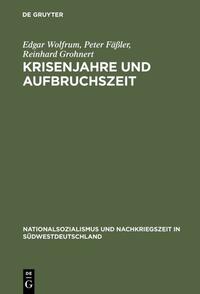 Vorderes Coverbild Krisenjahre und Aufbruchszeit