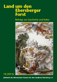 Vorderes Coverbild Land um den Ebersberger Forst - Beiträge zur Geschichte und Kultur.... / Land um den Ebersberger Forst 18/2015 Beiträge zur Geschichte und Kultur