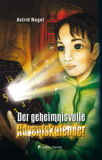 Vorderes Coverbild Der geheimnisvolle Adventskalender