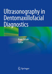 Vorderes Coverbild Ultrasonography in Dentomaxillofacial Diagnostics