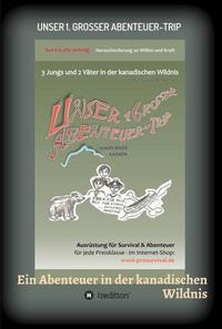 Vorderes Coverbild Unser 1. grosser Abenteuer-Trip