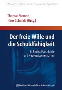 Vorderes Coverbild (hohe Qualität) Der freie Wille und die Schuldfähigkeit