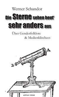 Vorderes Coverbild Die Sterne sehen heut‘ sehr anders aus