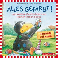 Vorderes Coverbild Alles gefärbt!, Alles wächst!, Alles verwünscht! (Der kleine Rabe Socke)