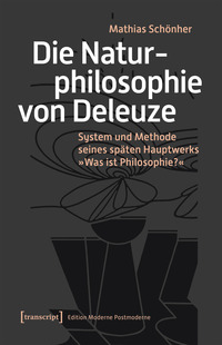 Vorderes Coverbild Die Naturphilosophie von Deleuze