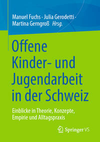 Vorderes Coverbild Offene Kinder- und Jugendarbeit in der Schweiz