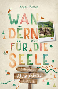 Vorderes Coverbild Altmühltal. Wandern für die Seele