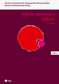 Vorderes Coverbild Geburt - Skills für Hebammen 2 (Print inkl. digitaler Ausgabe)