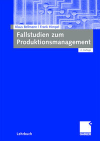 Vorderes Coverbild Fallstudien zum Produktionsmanagement