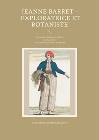 Vorderes Coverbild Jeanne Barret - Exploratrice et botaniste