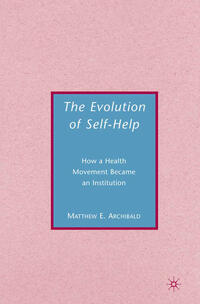 Vorderes Coverbild The Evolution of Self-Help