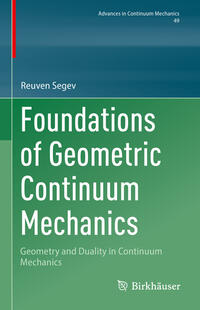 Vorderes Coverbild Foundations of Geometric Continuum Mechanics