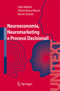 Vorderes Coverbild Neuroeconomia, Neuromarketing e Processi Decisionali