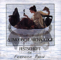 Vorderes Coverbild Altmodische Archäologie