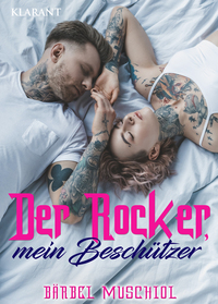 Vorderes Coverbild Der Rocker, mein Beschützer. Rockerroman