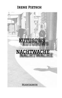 Vorderes Coverbild KUTUSOWS NACHTWACHE