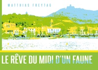 Vorderes Coverbild Le rêve du Midi d'un faune