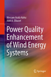 Vorderes Coverbild Power Quality Enhancement of Wind Energy Systems
