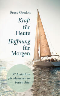 Vorderes Coverbild Kraft für heute - Hoffnung für morgen