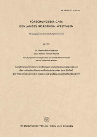 Vorderes Coverbild Langfristige Strukturwandlungen und Anpassungsprozesse der britischen Baumwollindustrie unter dem Einfluß der Industrialisierung in Indien und anderen asiatischen Ländern