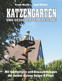 Vorderes Coverbild Katzengarten und gesicherter Freigang