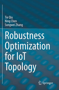 Vorderes Coverbild Robustness Optimization for IoT Topology