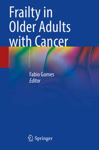 Vorderes Coverbild Frailty in Older Adults with Cancer