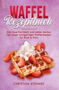Vorderes Coverbild Waffel Rezeptbuch