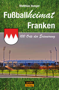 Vorderes Coverbild Fußballheimat Franken