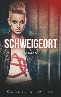 Vorderes Coverbild Schweigeort