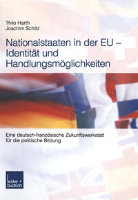 Vorderes Coverbild Nationalstaaten in der EU — Identität und Handlungsmöglichkeiten