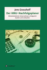 Vorderes Coverbild Der KMU-Nachfolgeplaner