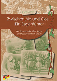 Vorderes Coverbild Zwischen Alb und Oos - Ein Sagenführer