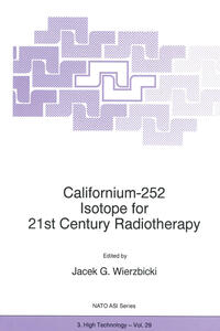 Vorderes Coverbild Californium-252 Isotope for 21st Century Radiotherapy